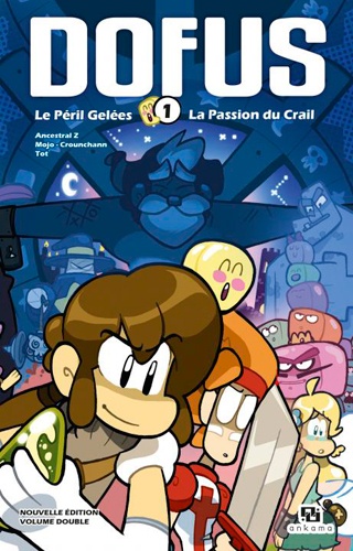 Dofus Volume double 1 : Tome 1, Le Péril Gelées ; Tome 2, La Passion du Crail