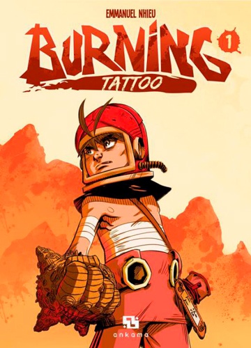 Burning Tattoo Tome 1