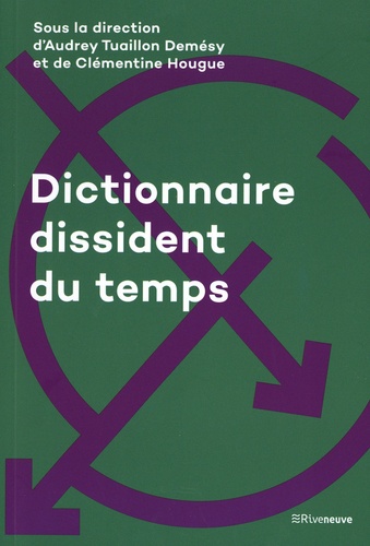 Dictionnaire dissident du temps