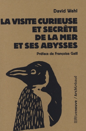 Visite curieuse et secrète de la mer et ses abysses