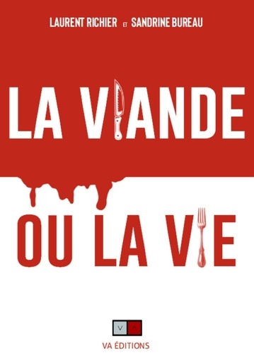 La viande ou la vie