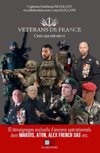 Vétérans de France. Ceux qui ont servi