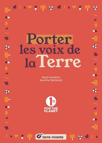 Porter les voix de la Terre