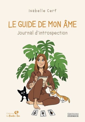 Le guide de mon âme. Journal d'introspection