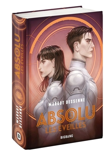 Absolu Tome 3 : Les Eveillés