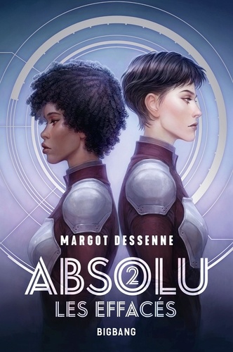 Absolu Tome 2 : Les effacés