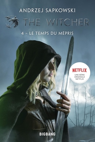 The Witcher Tome 4 : Le Temps du mépris