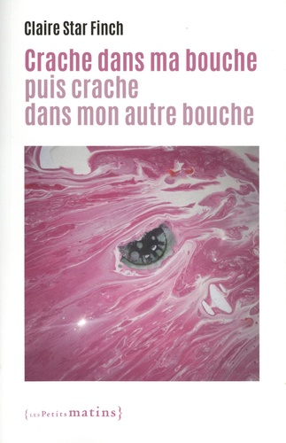 Crache dans ma bouche puis crache dans mon autre bouche