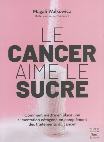 Le cancer aime le sucre