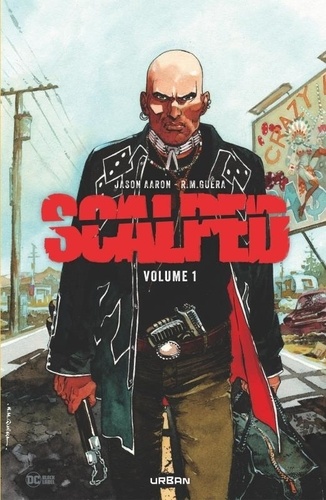 Scalped Tome 1