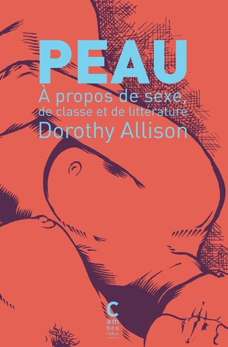 Peau. A propos de sexe, de classe et de littérature