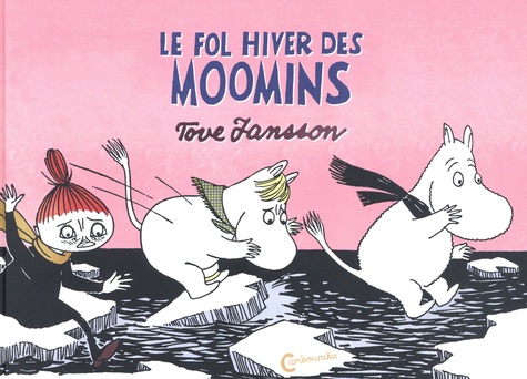 Les aventures de Moomin : Le fol hiver des Moomins