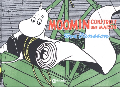 Les aventures de Moomin : Moomin construit une maison