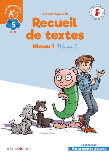 Recueil de textes niveau 1. Volume 2