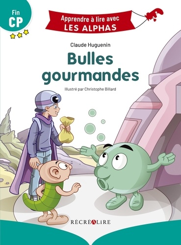 Bulles gourmandes. Fin CP