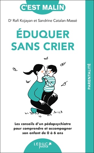 Eduquer sans crier