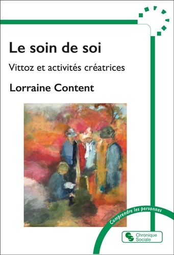 Le soin de Soi. Vittoz et création artistique