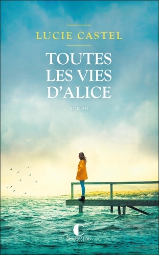 Toutes les vies d’Alice