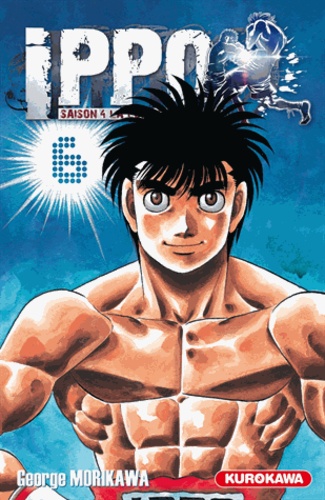 Ippo, saison 4 : la loi du ring Tome 6