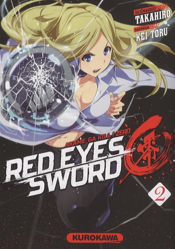 Red Eyes Sword - Zero ! Tome 2