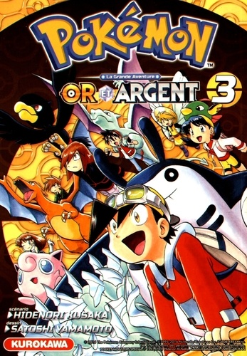 Pokémon la grande aventure, or et argent Tome 3