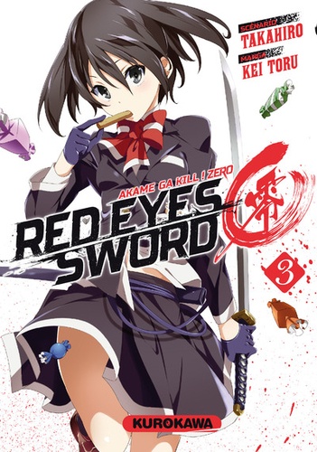 Red Eyes Sword - Zero ! Tome 3