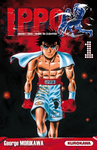 Ippo, saison 5 : Dans l'ombre du champion Tome 1