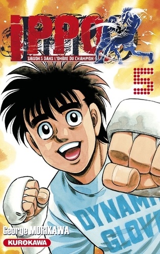 Ippo, saison 5 : Dans l'ombre du champion Tome 5