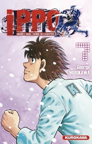 Ippo, saison 5 : Dans l'ombre du champion Tome 7