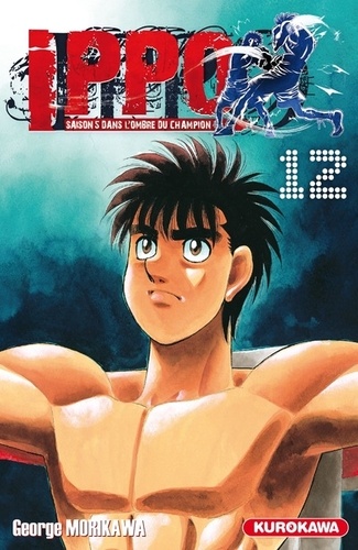 Ippo, saison 5 : Dans l'ombre du champion Tome 12