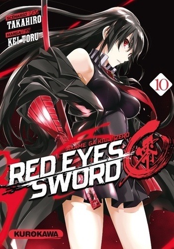 Red Eyes Sword - Zero ! Tome 10