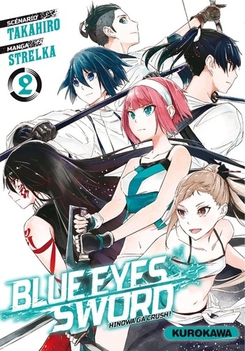 Blue eyes sword Tome 2