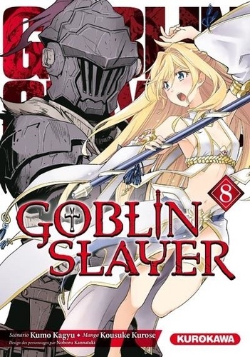 Goblin slayer Tome 8