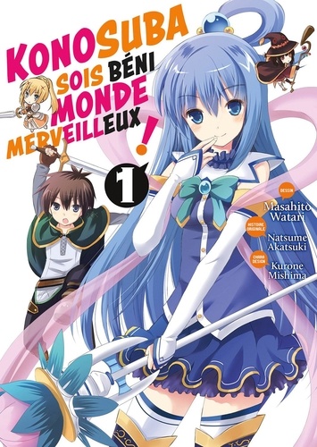 Konosuba : Sois Béni Monde Merveilleux ! Tome 1