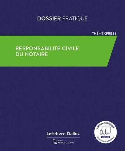 Responsabilité civile des notaires