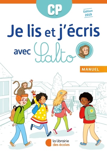 Je lis et j'écris avec Salto CP. Manuel, Edition 2019