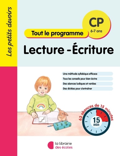 Lecture-Ecriture CP Tout le programme. Edition 2024