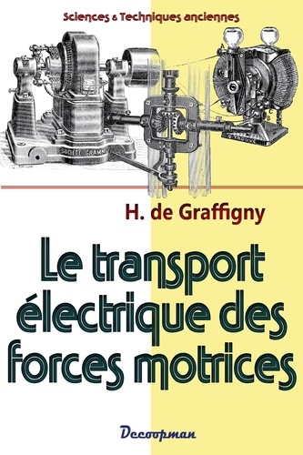 Transport électrique des forces motrices