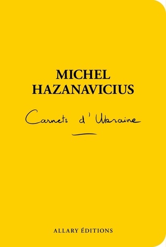 Carnets d'Ukraine