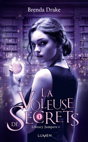 Library Jumpers Tome 1 : La voleuse de secrets