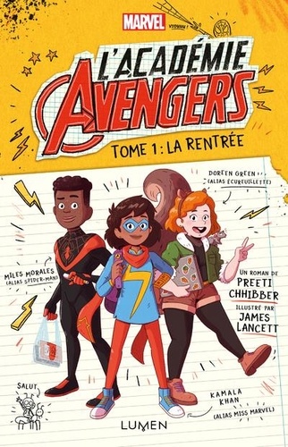 L'Académie Avengers Tome 1 : La rentrée