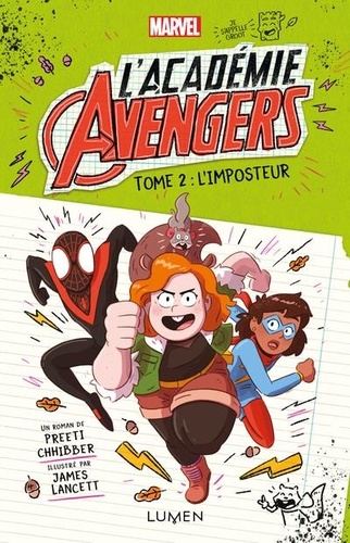 L'Académie Avengers Tome 2 : L'imposteur