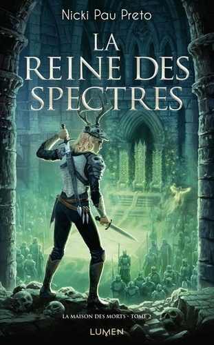 La maison des morts Tome 2 : La Reine des spectres