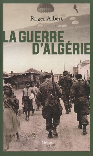 La guerre d'Algérie. L'immense gâchis