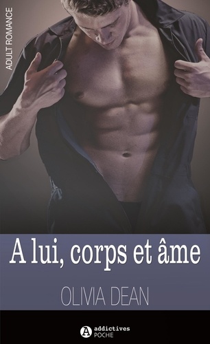 A lui, corps et âme