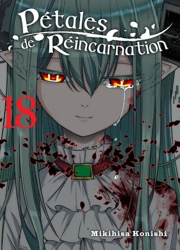 Pétales de réincarnation Tome 18