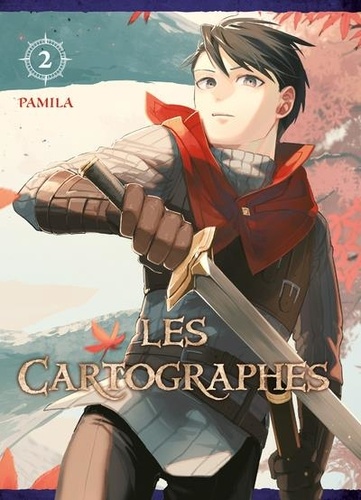 Les cartographes  Tome 2