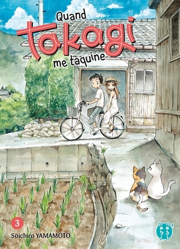 Quand Takagi me taquine Tome 3