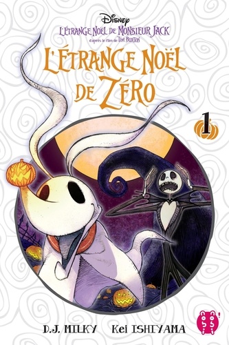 L'Etrange Noël de Zéro Tome 1