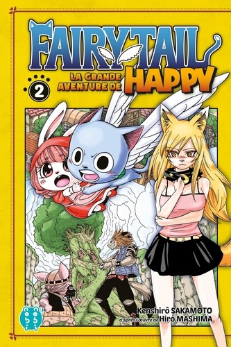 Fairy Tail - La grande aventure de Happy Tome 2